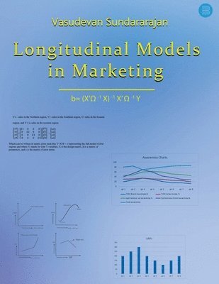 Vasudevan Sundararajan - Longitudinal Models in Marketing, Häftad