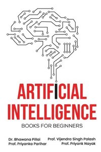 bokomslag Artificial Intelligence Books For Beginners
