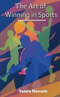 bokomslag Art of Winning in Sports