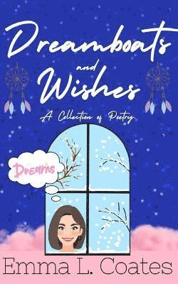 Dreamboats and Wishes 1