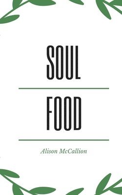 Soul Food 1