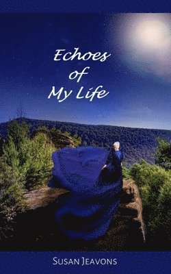 Echoes of My Life 1