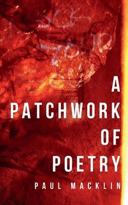 A Patchwork of Poetry 1