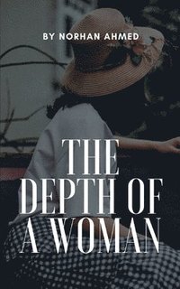 bokomslag The Depth of a Woman