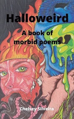 bokomslag Halloweird: A Book of Morbid Poems