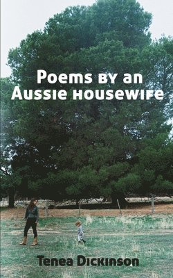 bokomslag Poems by an Aussie housewife