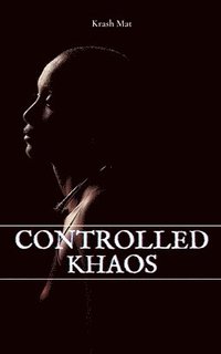 bokomslag Controlled Khaos