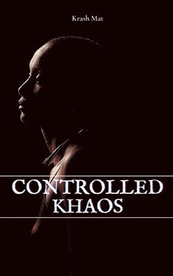 Controlled Khaos 1