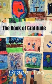 bokomslag The Book of Gratitude