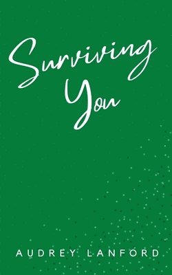 Surviving You 1