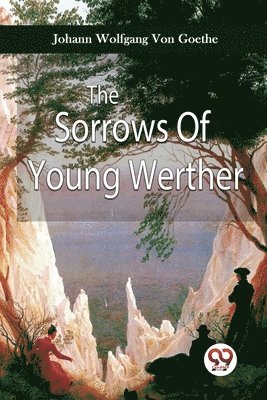 Sorrows of Young Werther