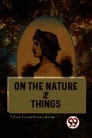 Titus Lucretius Carus - On The Nature Of Things, Häftad