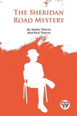 The Sheridan Road Mystery 1
