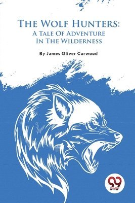 bokomslag Wolf Hunters