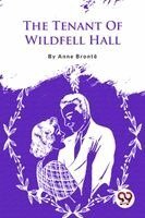 Anne Bront? - The Tenant Of Wildfell Hall, Häftad