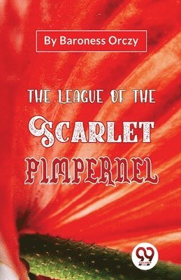 bokomslag League of the Scarlet Pimpernel