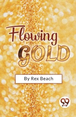 bokomslag Flowing Gold