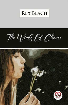 The Winds of Chance 1