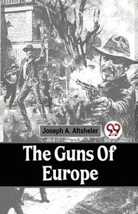 bokomslag Guns of Europe