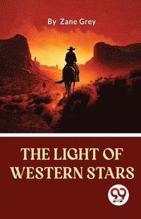 bokomslag Light of Western Stars