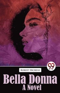 bokomslag Bella Donna Bella Donna  a Novel