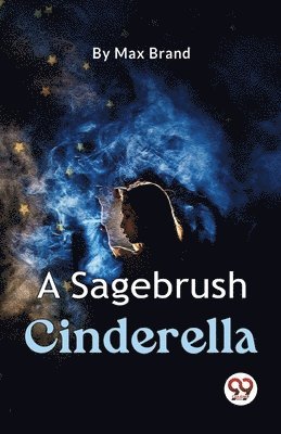 bokomslag Sagebrush Cinderella