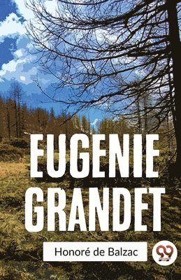 Eugenie Grandet 1