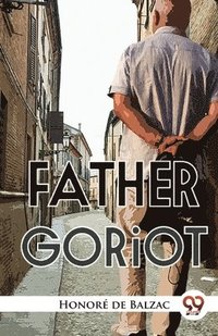 bokomslag Father Goriot