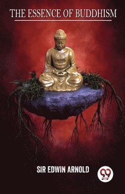 bokomslag Essence of Buddhism