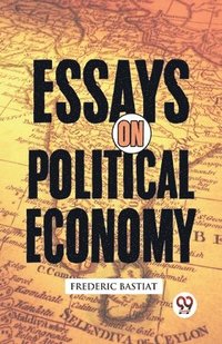 bokomslag Essays on Political Economy
