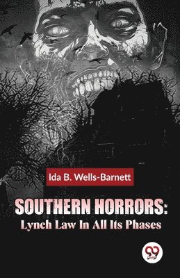 Southern Horrors 1