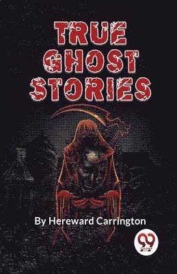 bokomslag True Ghost Stories