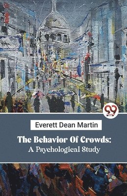 bokomslag Behavior of Crowds