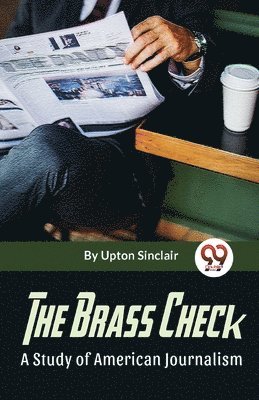 bokomslag Brass Check a Study of American Journalism