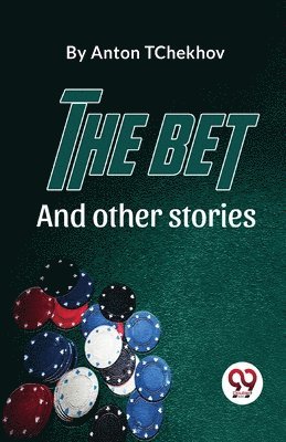 The Bet and Other Stories 1