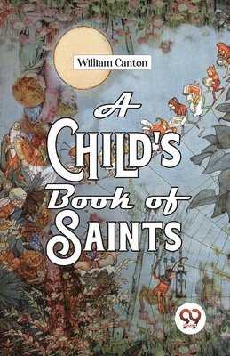 bokomslag A Child's Book of Saints