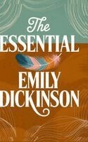 The Essential Emily Dickinson
