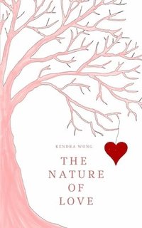 bokomslag The Nature of Love