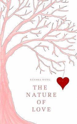 The Nature of Love 1