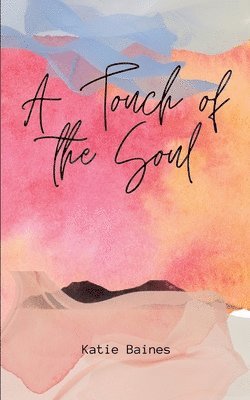 bokomslag Touch of the Soul