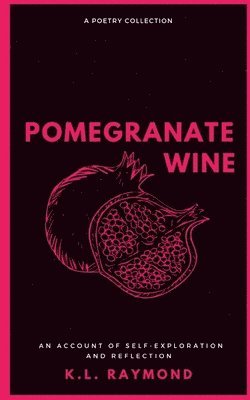 bokomslag Pomegranate Wine