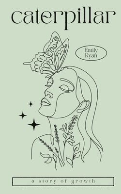 Emily Ryan - Caterpillar, Häftad