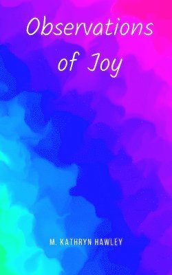 Observations of Joy 1