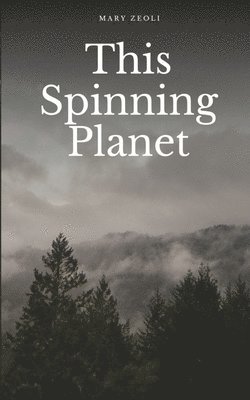 This Spinning Planet 1