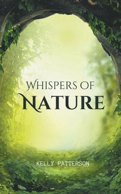 Whispers of Nature 1