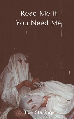bokomslag Read Me if You Need Me
