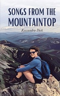 bokomslag Songs From the Mountaintop