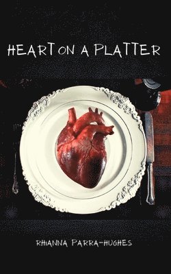 bokomslag Heart on a Platter