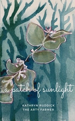 A Patch of Sunlight 1