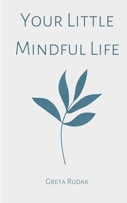 bokomslag Your Little Mindful Life